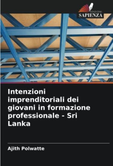 Intenzioni imprenditoriali dei giovani in formazione professionale - Sri Lanka