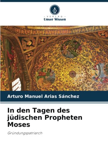 In den Tagen des jüdischen Propheten Moses