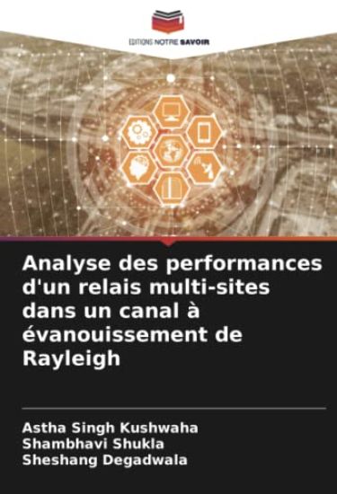 Analyse des performances d'un relais multi-sites dans un canal à évanouissement de Rayleigh