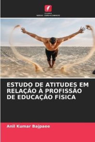 Estudo de Atitudes Em Relação À Profissão de Educação Física