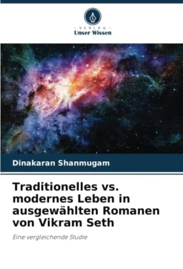 Traditionelles vs. modernes Leben in ausgewählten Romanen von Vikram Seth