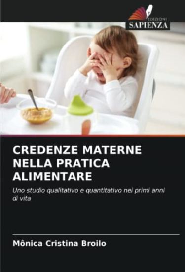 Credenze Materne Nella Pratica Alimentare