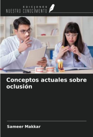Conceptos actuales sobre oclusión