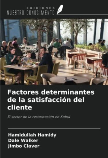 Factores determinantes de la satisfacción del cliente