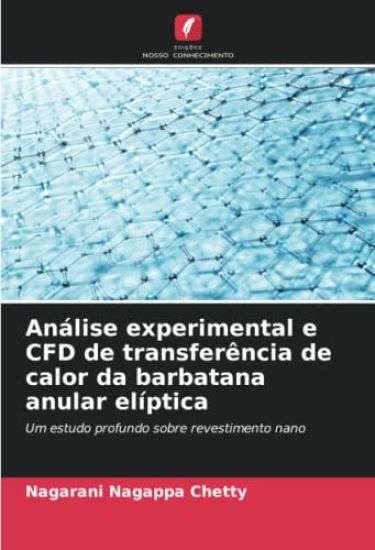 Análise experimental e CFD de transferência de calor da barbatana anular elíptica