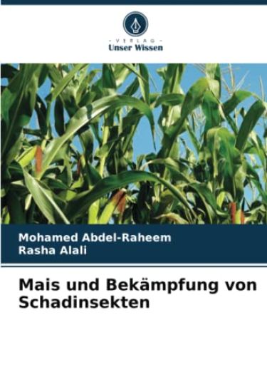Mais und Bekämpfung von Schadinsekten