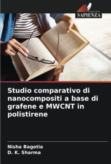 Studio comparativo di nanocompositi a base di grafene e MWCNT in polistirene