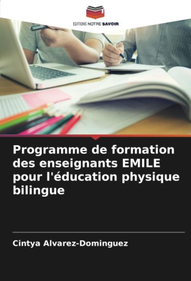 Programme de formation des enseignants EMILE pour l'éducation physique bilingue