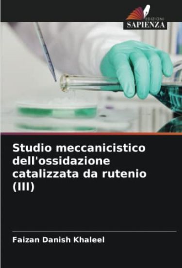 Studio meccanicistico dell'ossidazione catalizzata da rutenio (III)