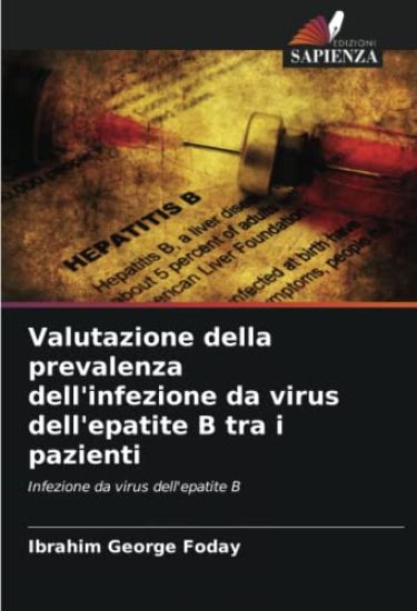 Valutazione della prevalenza dell'infezione da virus dell'epatite B tra i pazienti