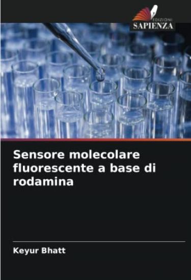 Sensore molecolare fluorescente a base di rodamina