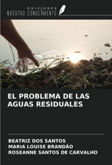 EL PROBLEMA DE LAS AGUAS RESIDUALES