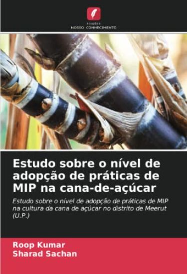 Estudo sobre o nível de adopção de práticas de MIP na cana-de-açúcar