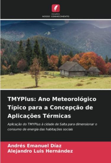 TMYPlus: Ano Meteorológico Típico para a Concepção de Aplicações Térmicas