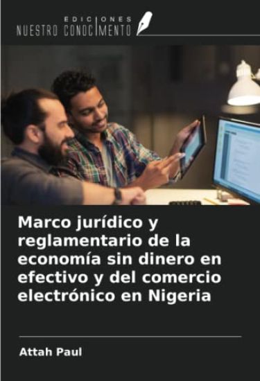 Marco jurídico y reglamentario de la economía sin dinero en efectivo y del comercio electrónico en Nigeria