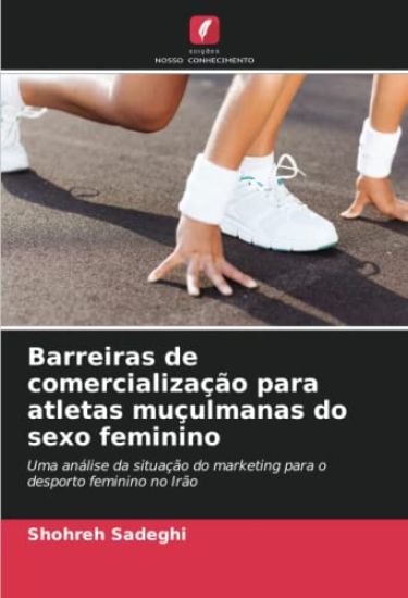 Barreiras de comercialização para atletas muçulmanas do sexo feminino