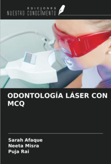 ODONTOLOGÍA LÁSER CON MCQ
