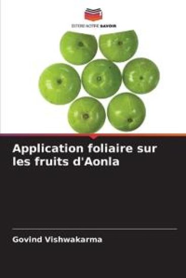 Application foliaire sur les fruits d'Aonla