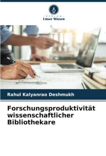 Forschungsproduktivität wissenschaftlicher Bibliothekare