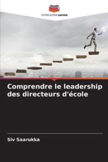 Comprendre le leadership des directeurs d'école