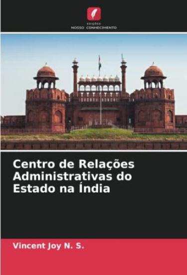 Centro de Relações Administrativas do Estado na Índia