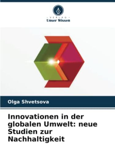 Innovationen in der globalen Umwelt