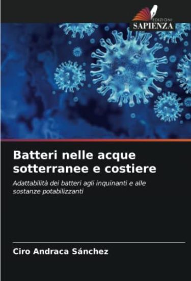 Batteri nelle acque sotterranee e costiere