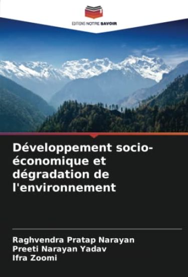 Développement socio-économique et dégradation de l'environnement