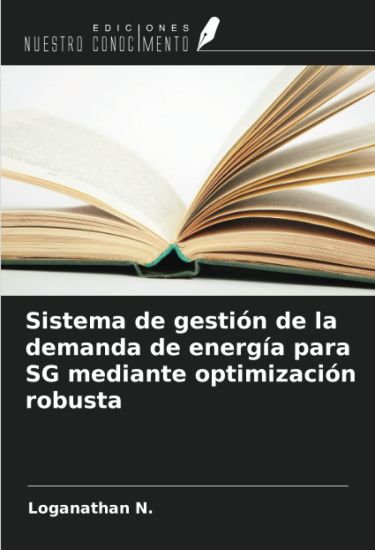Sistema de gestión de la demanda de energía para SG mediante optimización robusta
