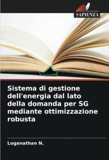 Sistema di gestione dell'energia dal lato della domanda per SG mediante ottimizzazione robusta