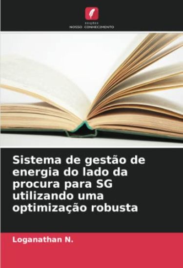Sistema de gestão de energia do lado da procura para SG utilizando uma optimização robusta