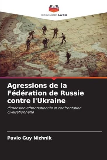 Agressions de la Fédération de Russie contre l'Ukraine