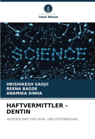 Haftvermittler - Dentin