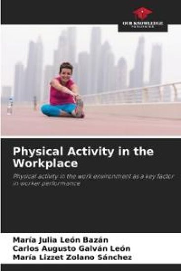 Physical Activity in the Workplace