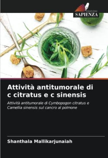 Attività antitumorale di c citratus e c sinensis