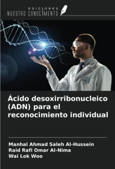 Ácido desoxirribonucleico (ADN) para el reconocimiento individual