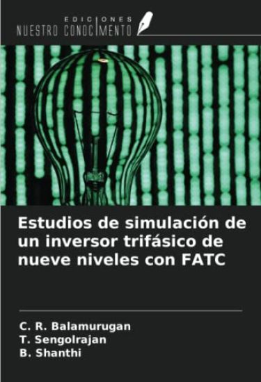 Estudios de simulación de un inversor trifásico de nueve niveles con FATC
