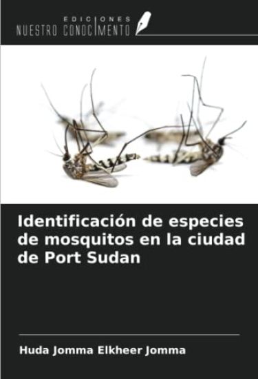 Identificación de especies de mosquitos en la ciudad de Port Sudan