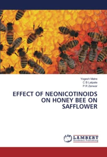 Effect of Neonicotinoids on Honey Bee on Safflower