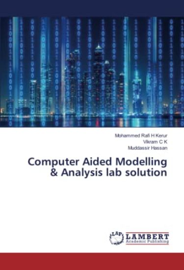 Computer Aided Modelling & Analysis lab solution
