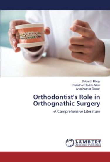 Orthodontist's Role in Orthognathic Surgery