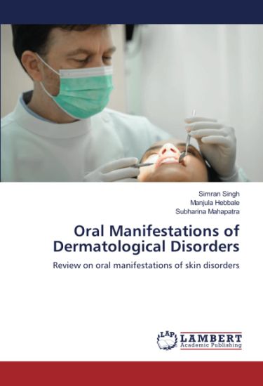 Oral Manifestations of Dermatological Disorders