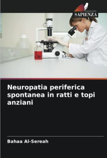 Neuropatia periferica spontanea in ratti e topi anziani