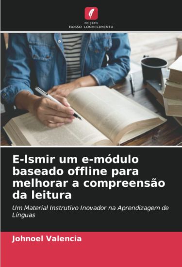 E-lsmir um e-módulo baseado offline para melhorar a compreensão da leitura