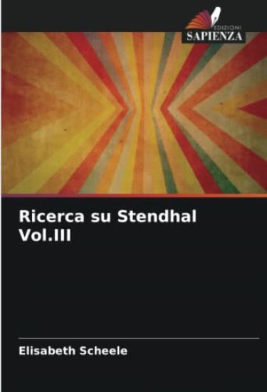 Ricerca su Stendhal Vol.III