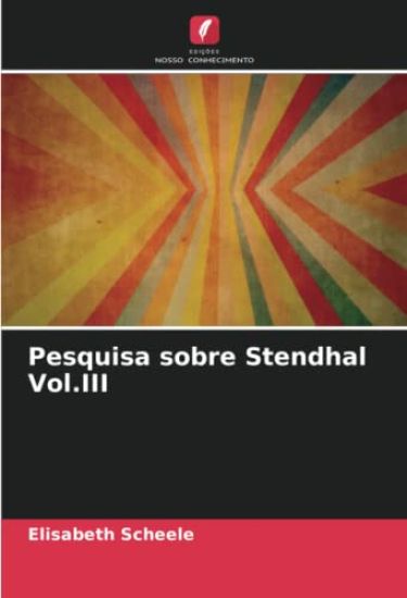 Pesquisa sobre Stendhal Vol.III