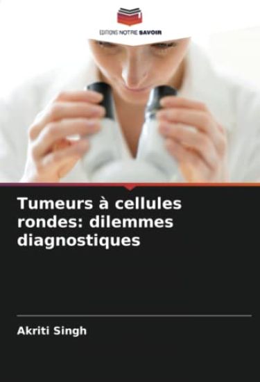 Tumeurs à cellules rondes
