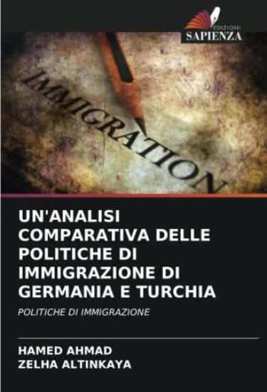 Un'analisi Comparativa Delle Politiche Di Immigrazione Di Germania E Turchia