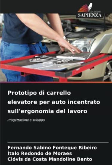 Prototipo di carrello elevatore per auto incentrato sull'ergonomia del lavoro
