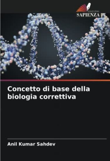 Concetto di base della biologia correttiva